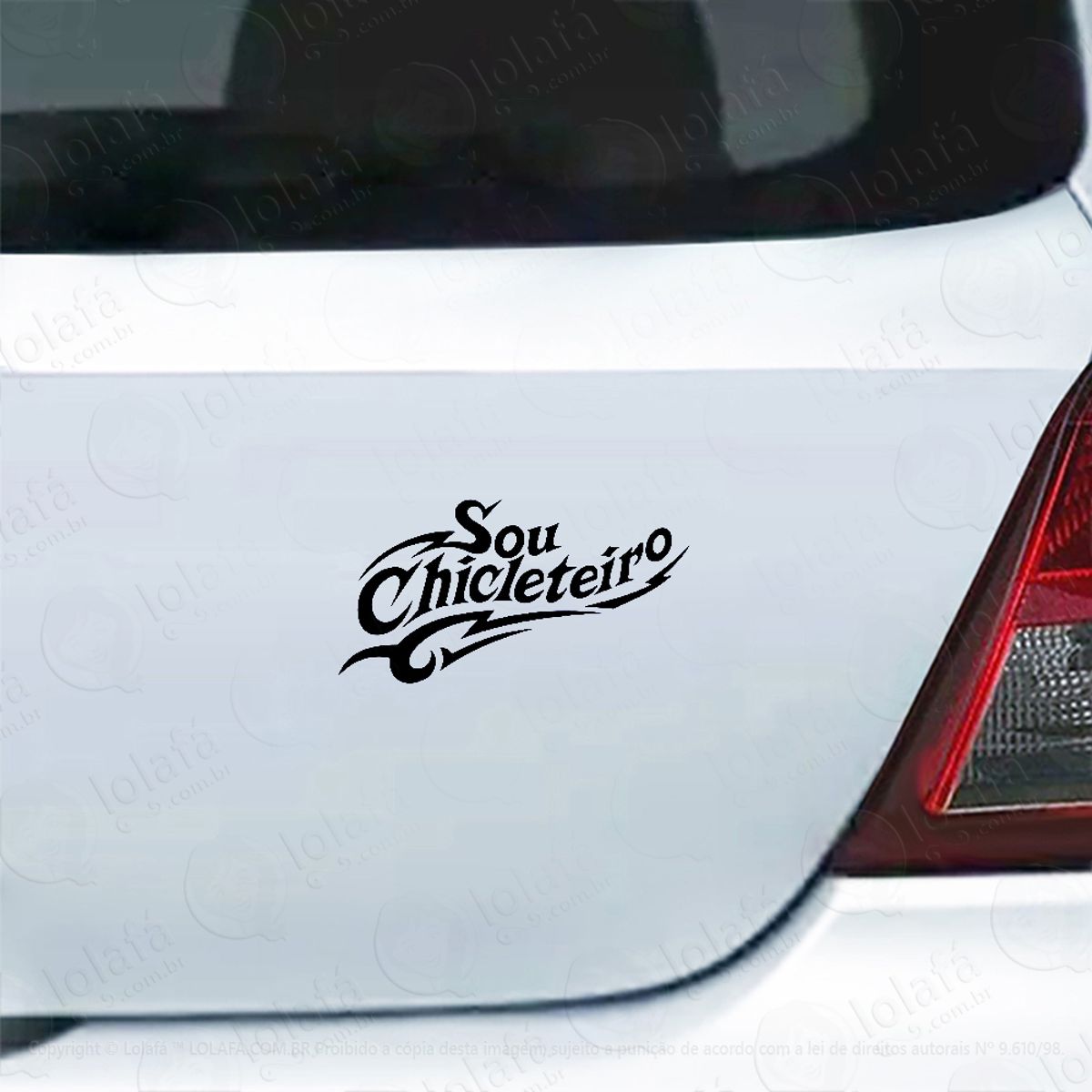 Adesivo Para Carro Sou Chicleteiro Mod:4421