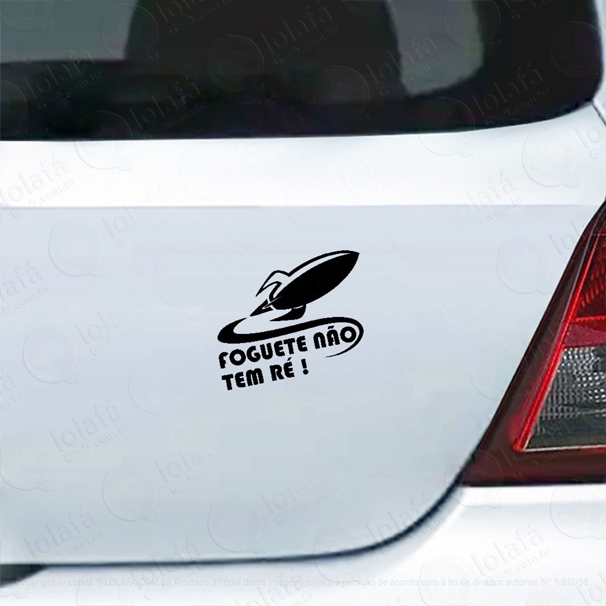 Adesivo De Carro Foguete Não Tem Ré Mod:4834