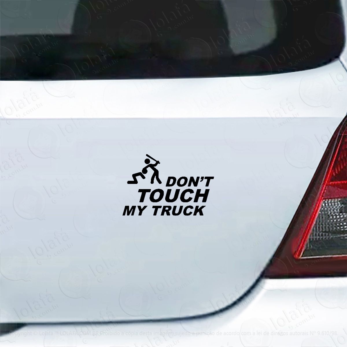Adesivo Carro Moto Vidro Caminhão Don`t Touch My Truck Mod:4858