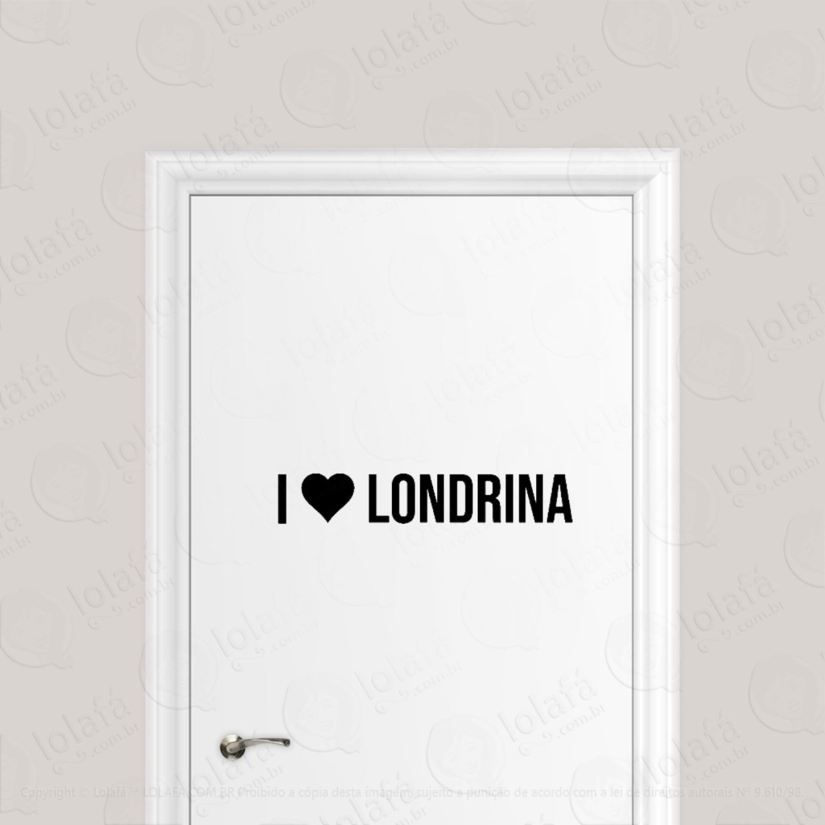 Adesivo Para Porta Eu Amo Londrina - I Love Londrina Mod:6125