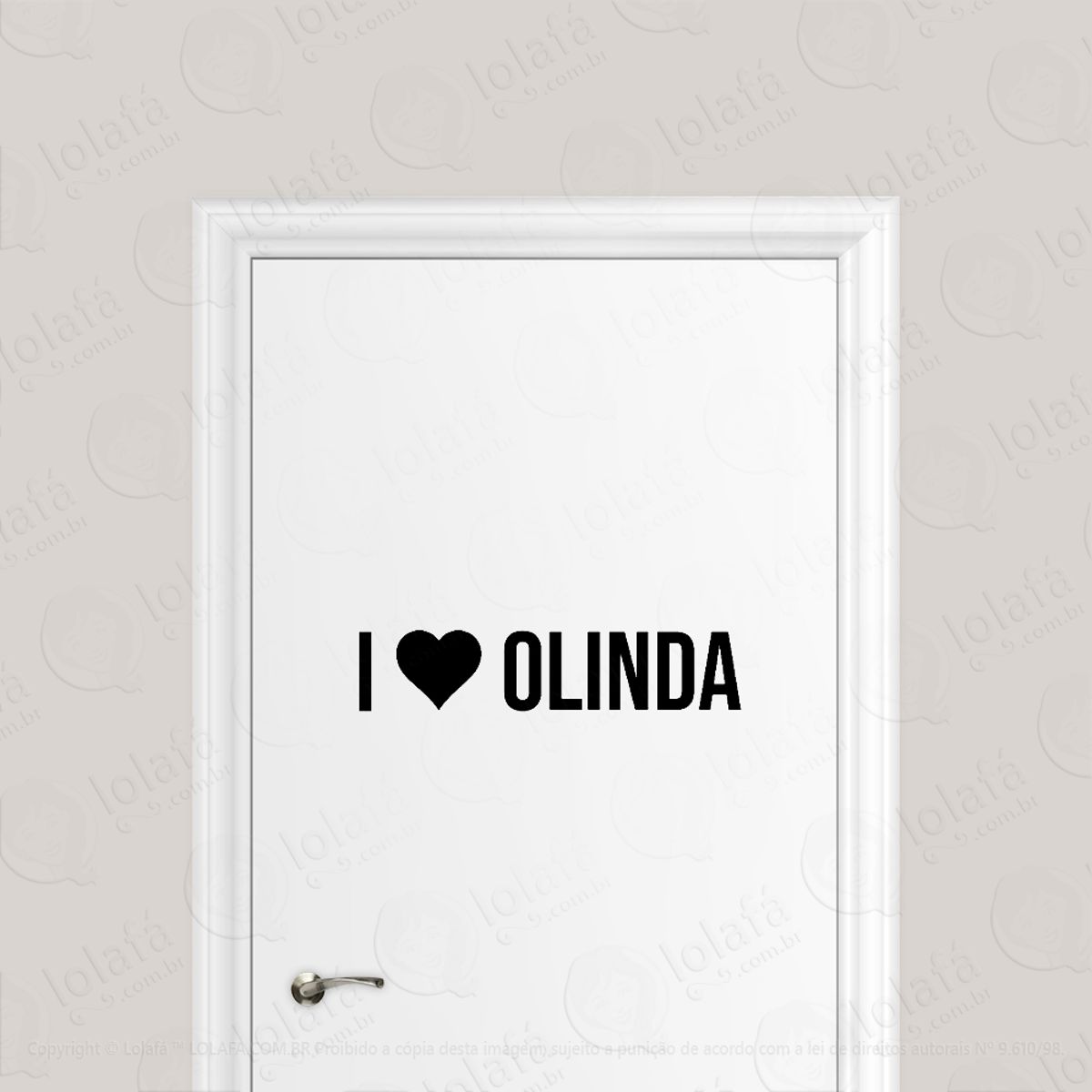 Adesivo Para Porta Eu Amo Olinda - I Love Olinda Mod:6137