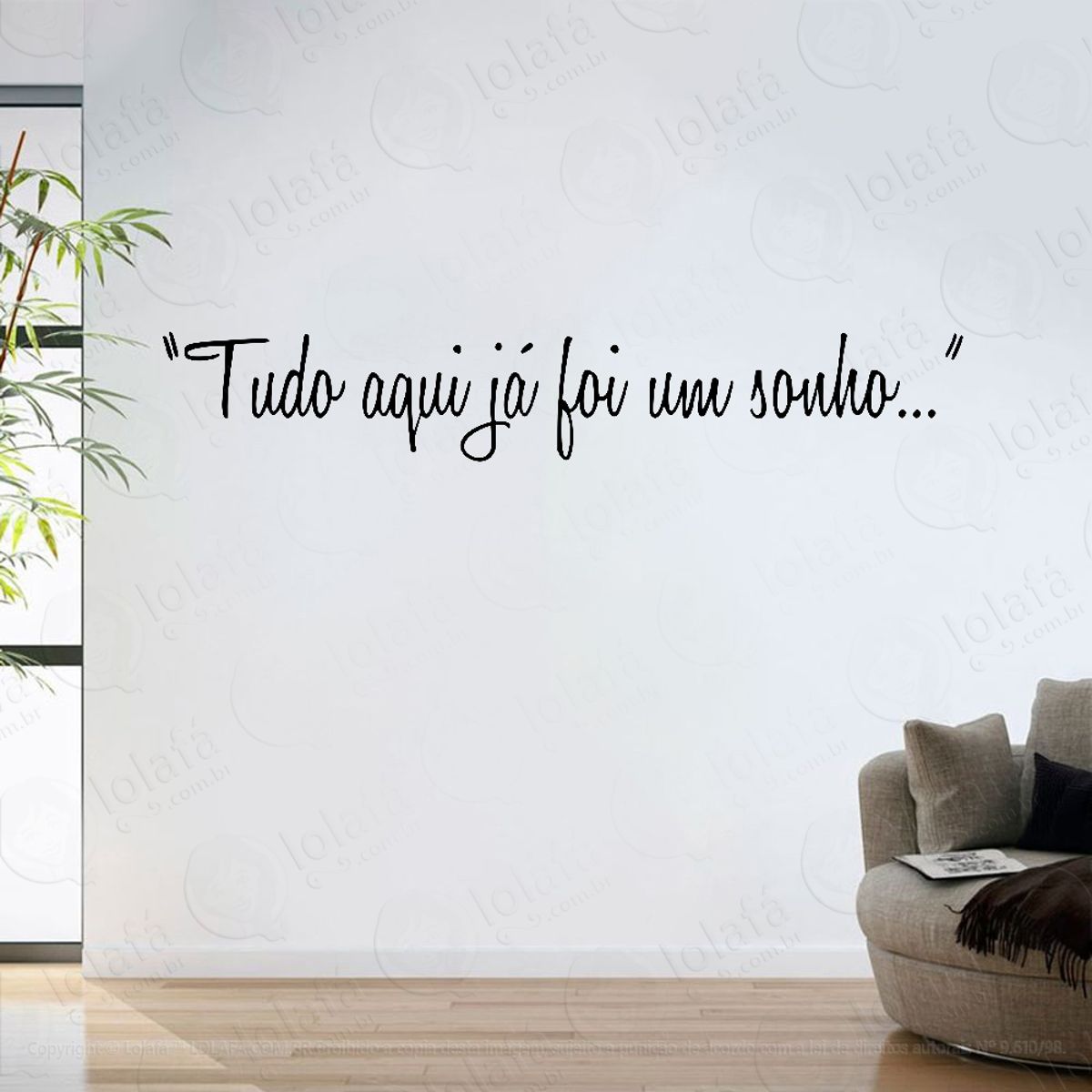 Adesivo Parede Sala Frase Tudo Aqui Já Foi Um Sonho Mod:6378