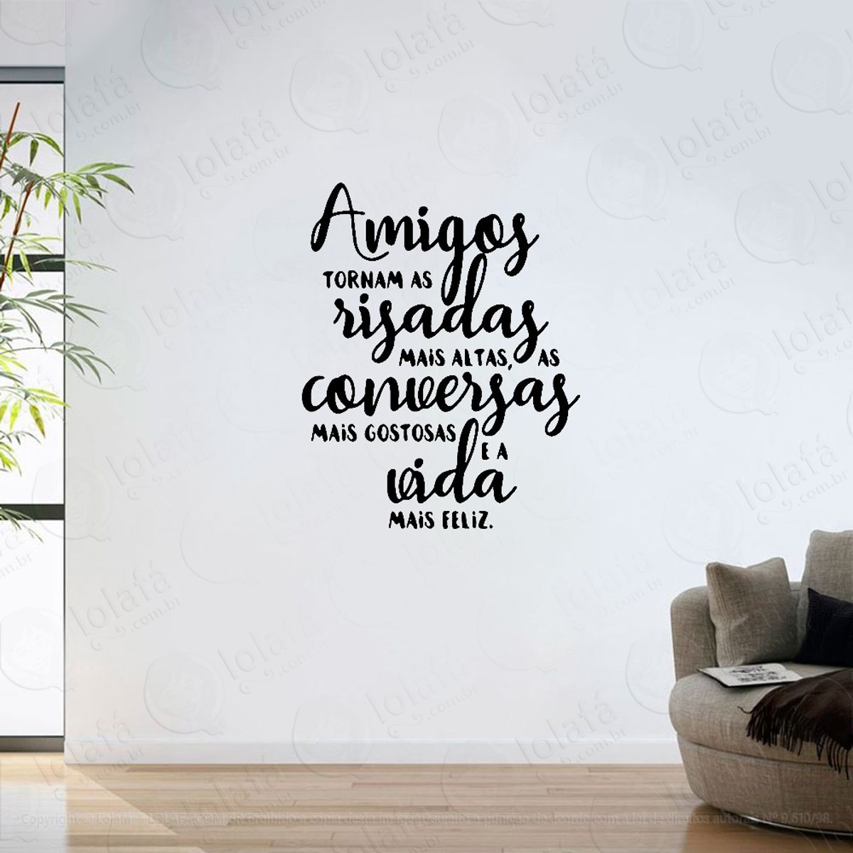 Adesivo Parede Sala Frase Amigos Risada Vida Mod:6388