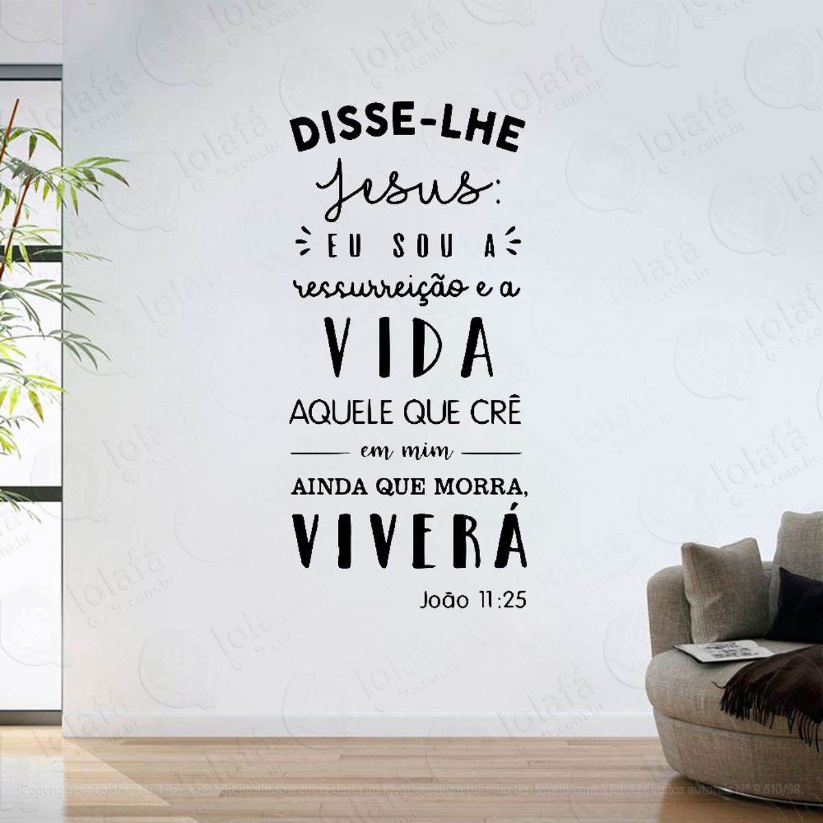 Adesivo Parede Sala Versículo João 11:25 Crê Em Mim Viverá Mod:6392