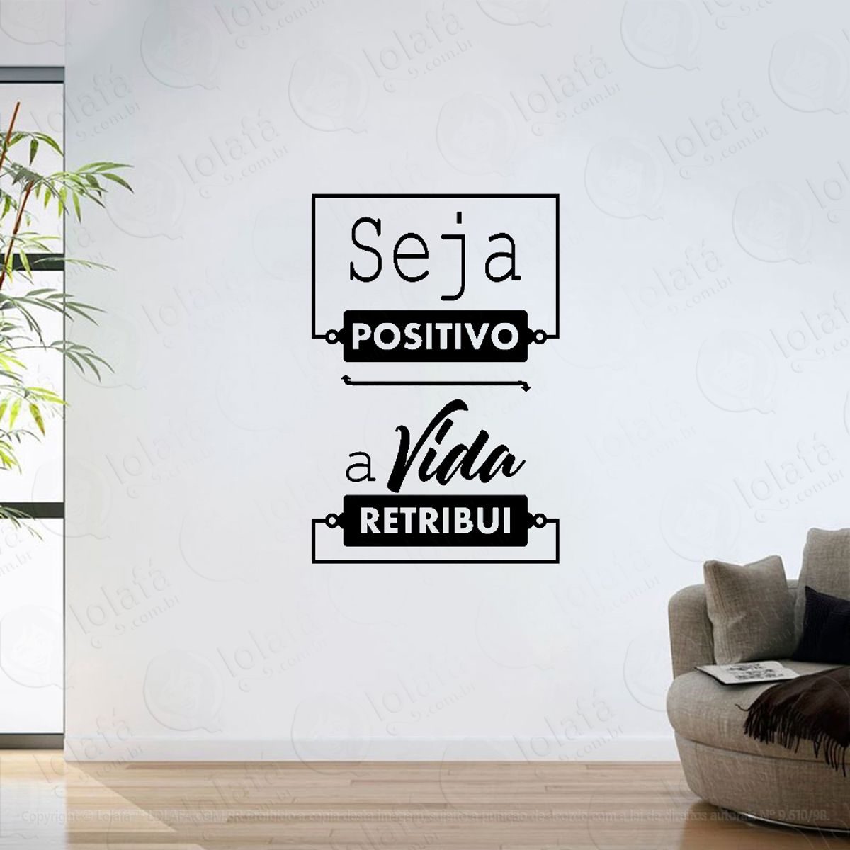 Adesivo Parede Sala Frase Motivacional Seja Positivo Mod:6469