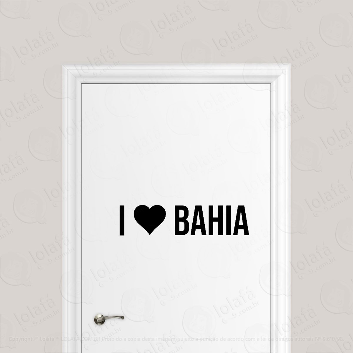 Adesivo Para Porta Eu Amo Bahia - I Love Ba Mod:6623