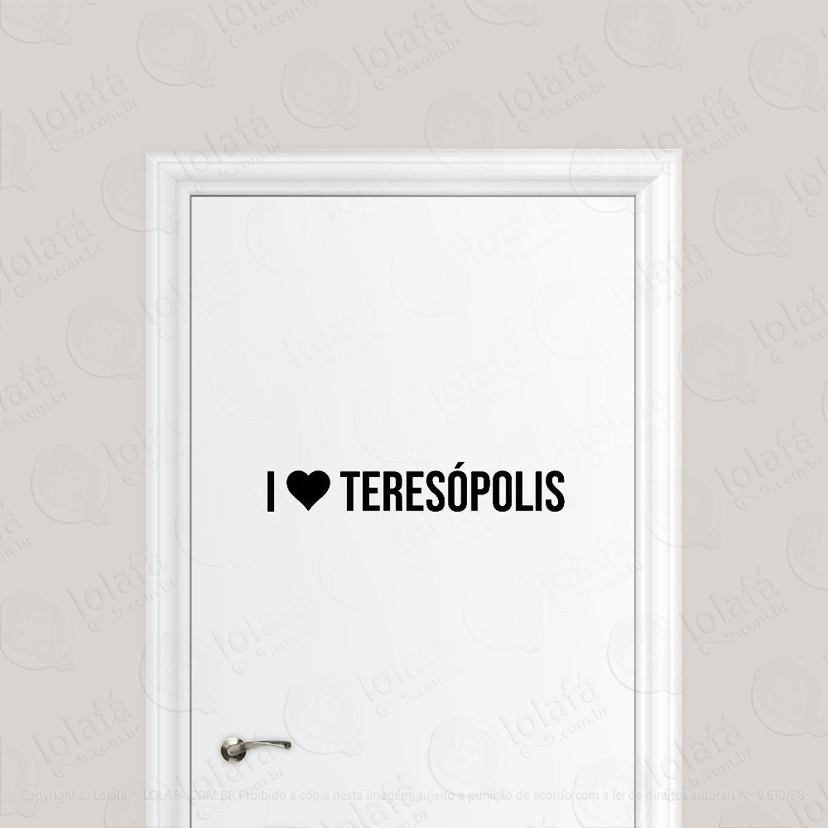 Adesivo Para Porta Eu Amo Teresópolis - I Love Mod:6687