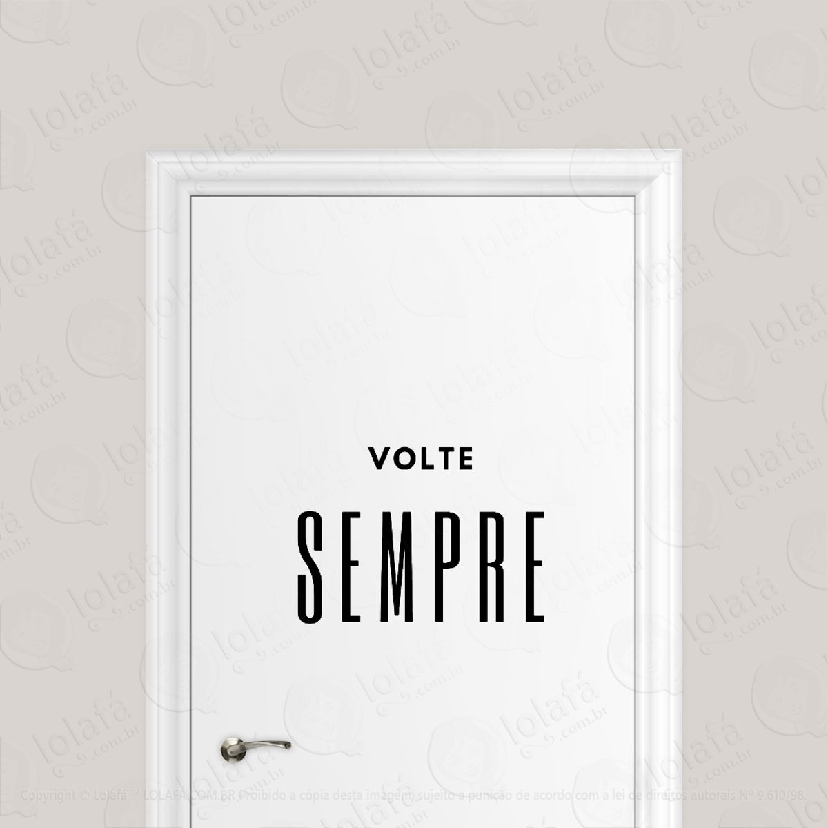Adesivo Para Porta Comércio Casa Volte Sempre Mod:6698