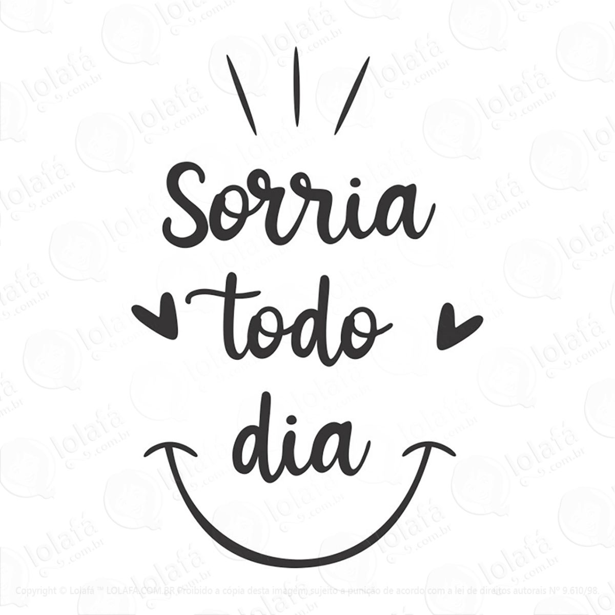 Adesivo Frase Sorria Todo Dia Mod:5