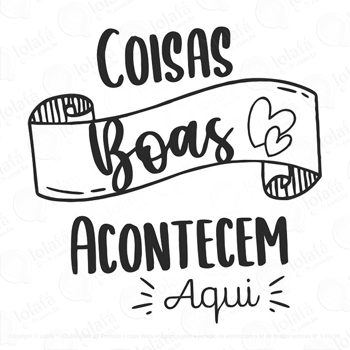 Adesivo Frases Positivas Coisas Boas Mod:11