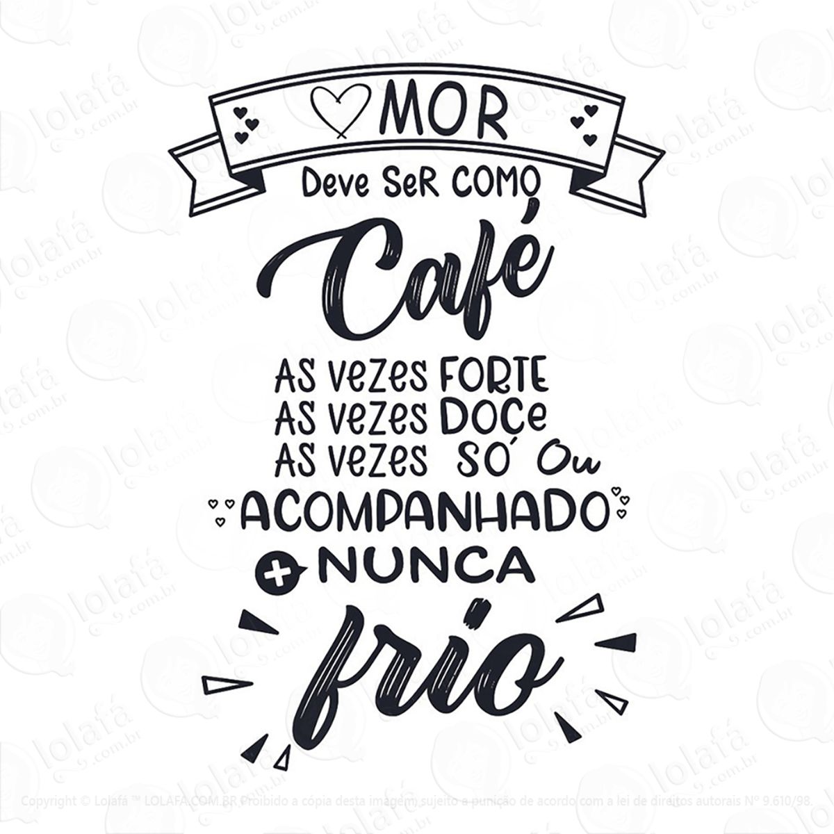 Adesivo Frases Café Amor Mod:61