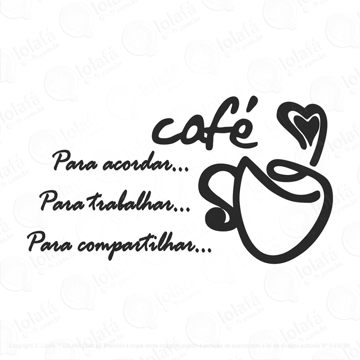 Adesivo Frase Café Para Acordar Mod:88