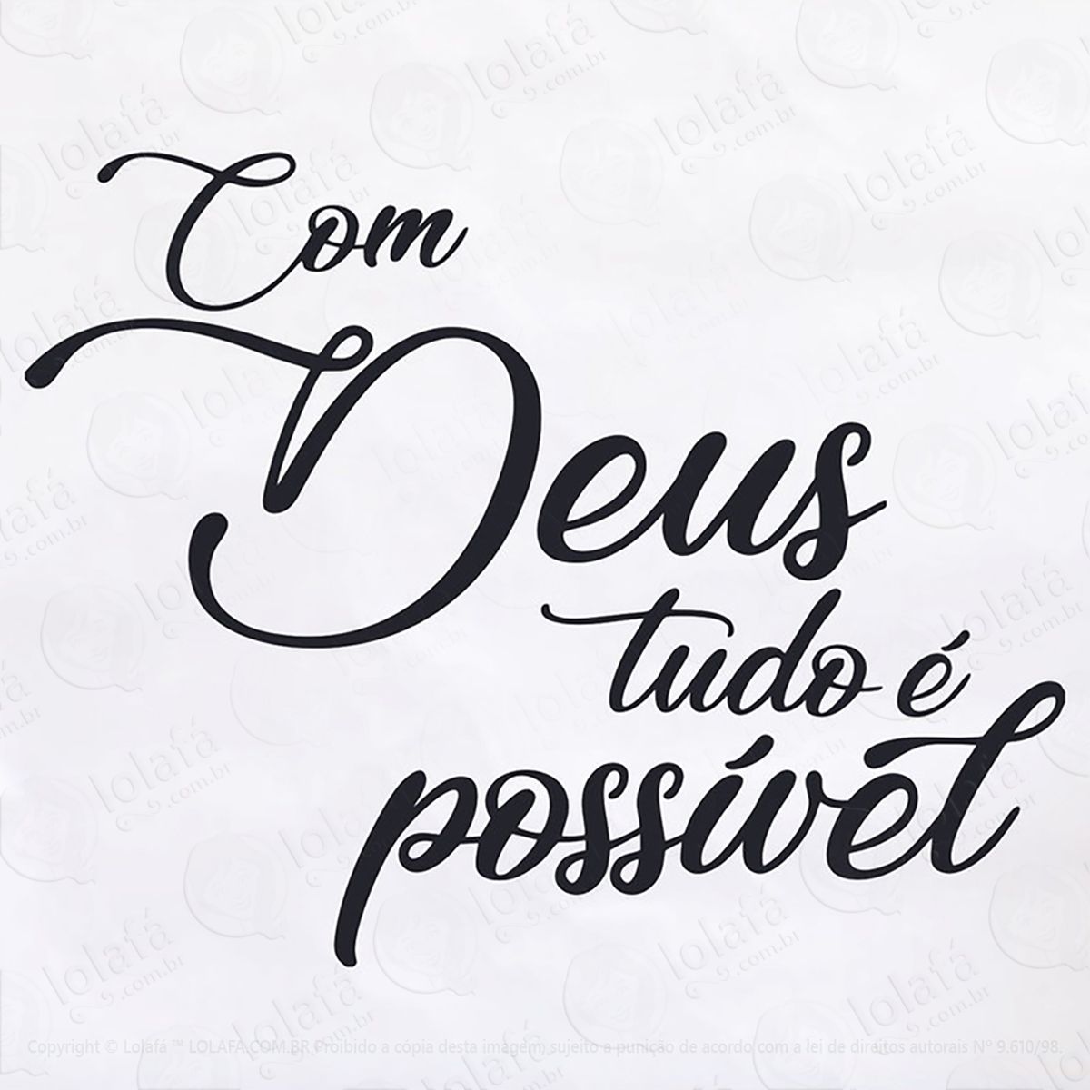 Adesivo Frase Com Deus Tudo É Possível Mod:107