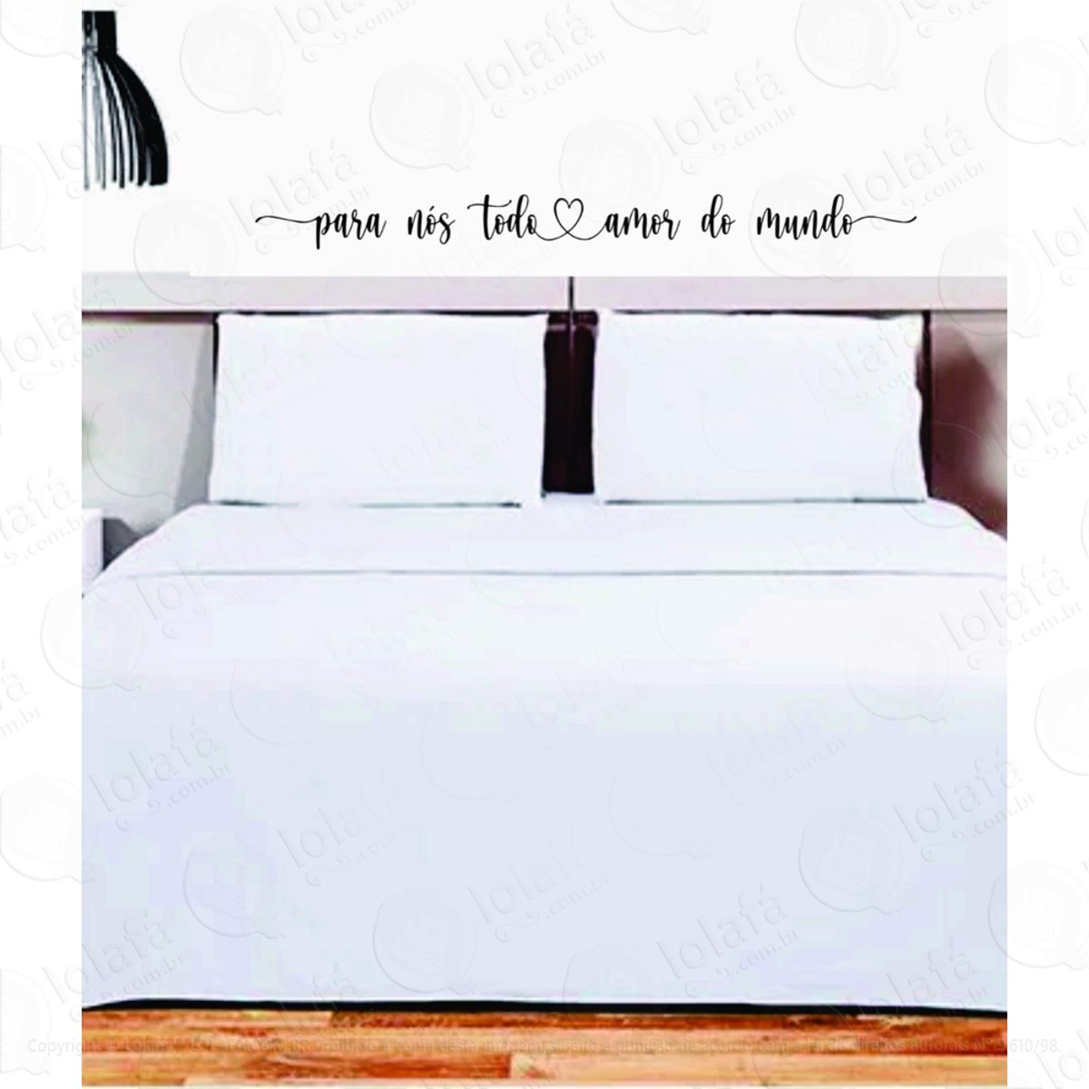 Adesivo Cabeceira De Cama Frase Para Nós Todo Amor Do Mundo Mod:258
