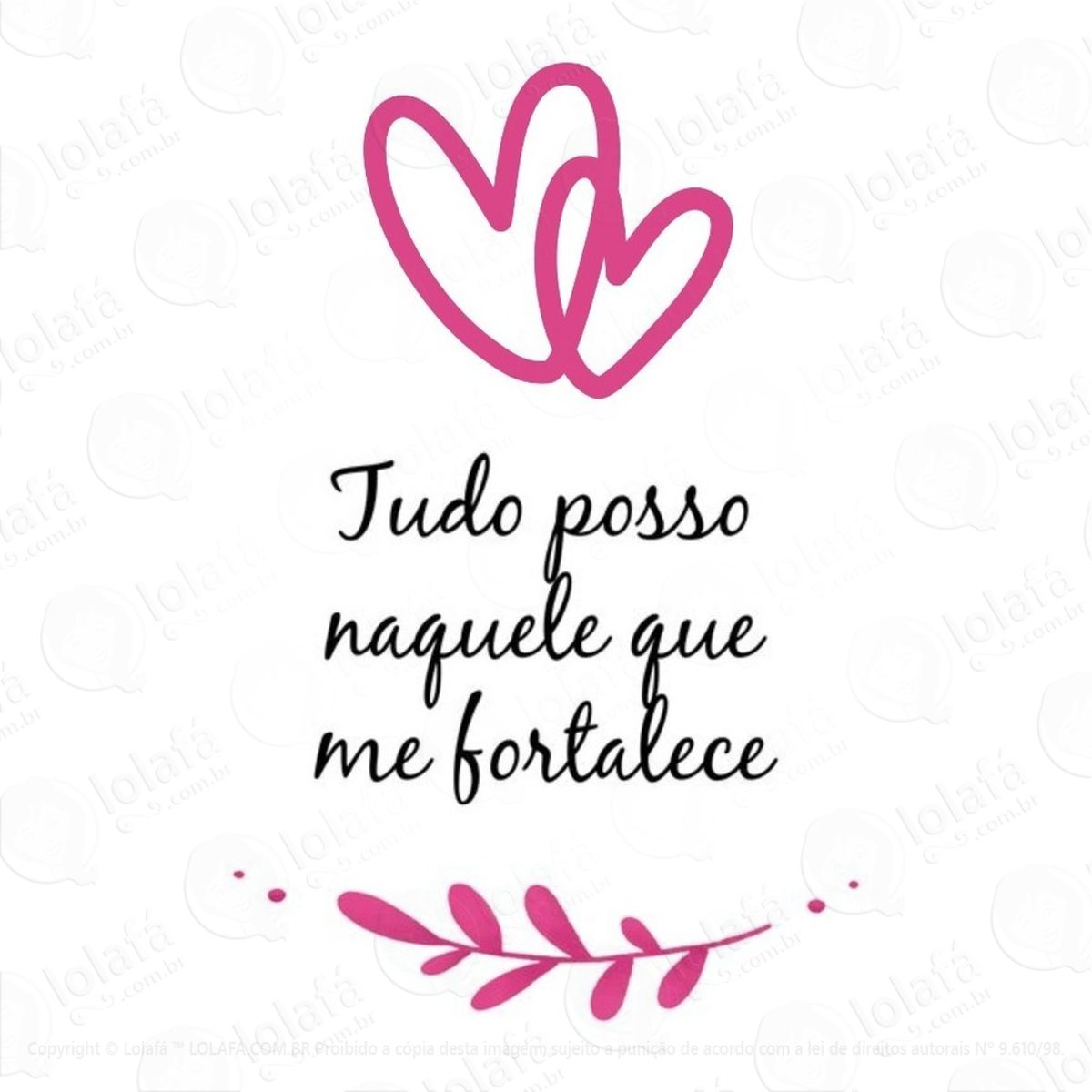 Adesivo Parede Frase Tudo Posso Naquele Que Me Fortalece Mod:655