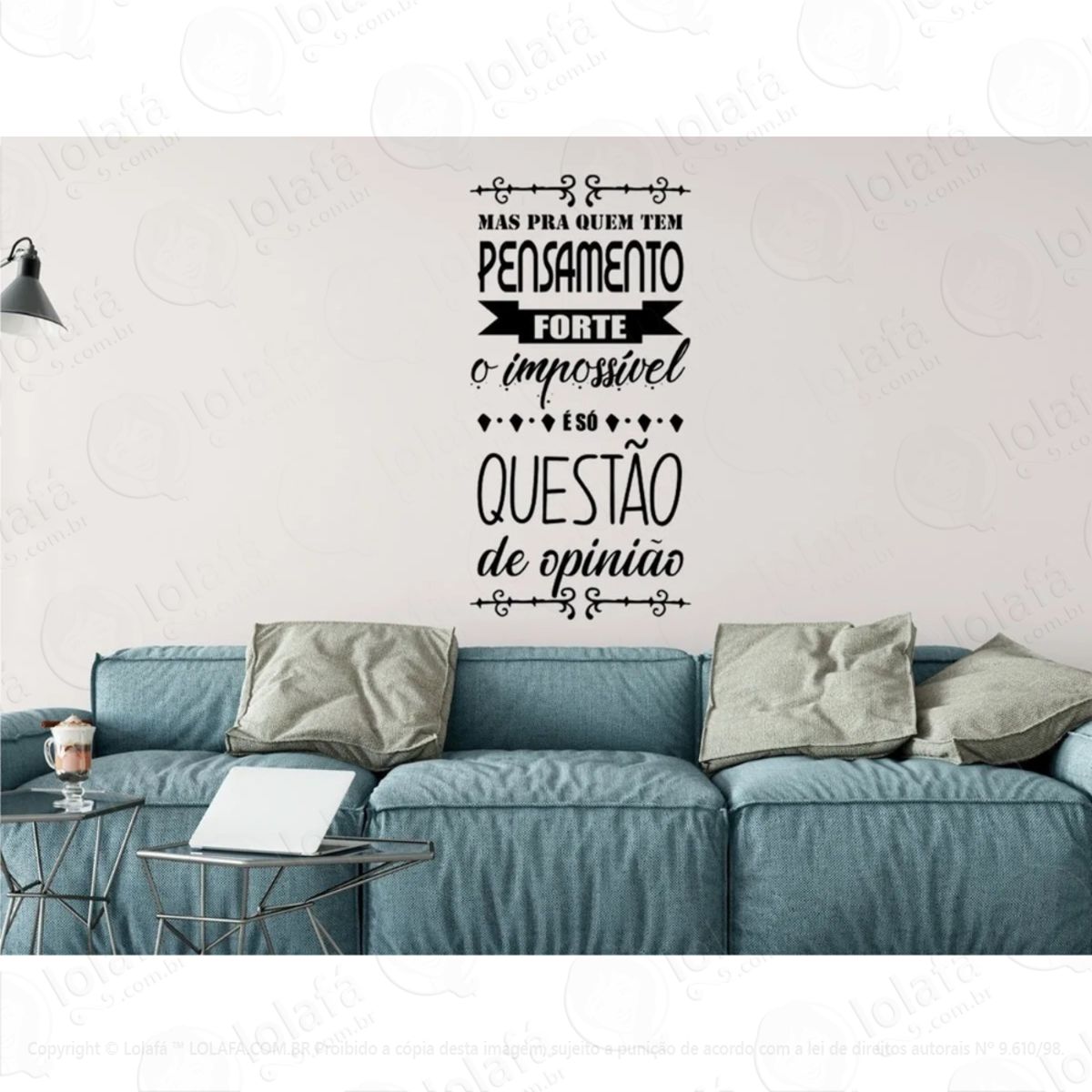 Adesivo Decorativo Frase Pra Quem Tem Pensamento Forte Mod:661