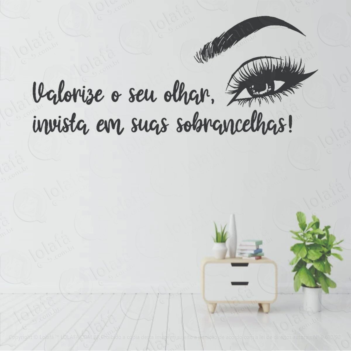 Adesivo De Parede Valorize O Seu Olhar Sobrancelhas Estética Mod:682