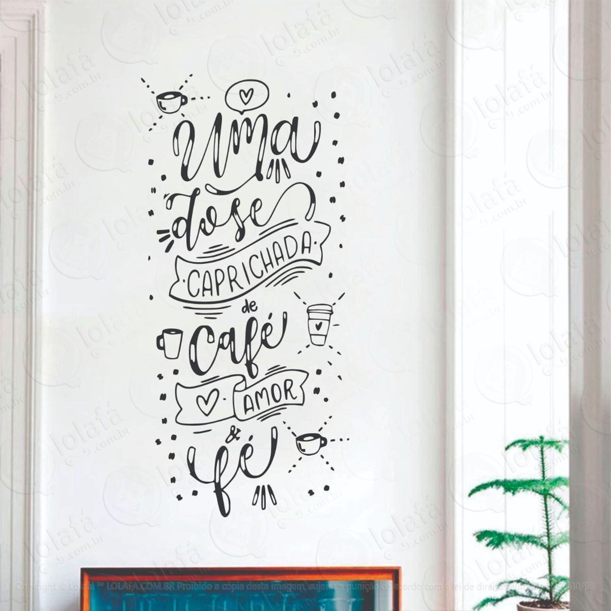 Adesivo Decorativo Frase Uma Dose Caprichada De Café Mod:957