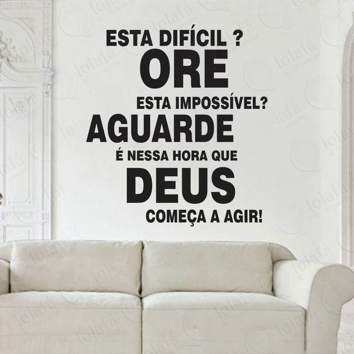 Adesivo Decorativo De Parede Sala Religioso Está Difícil Ore Mod:1018