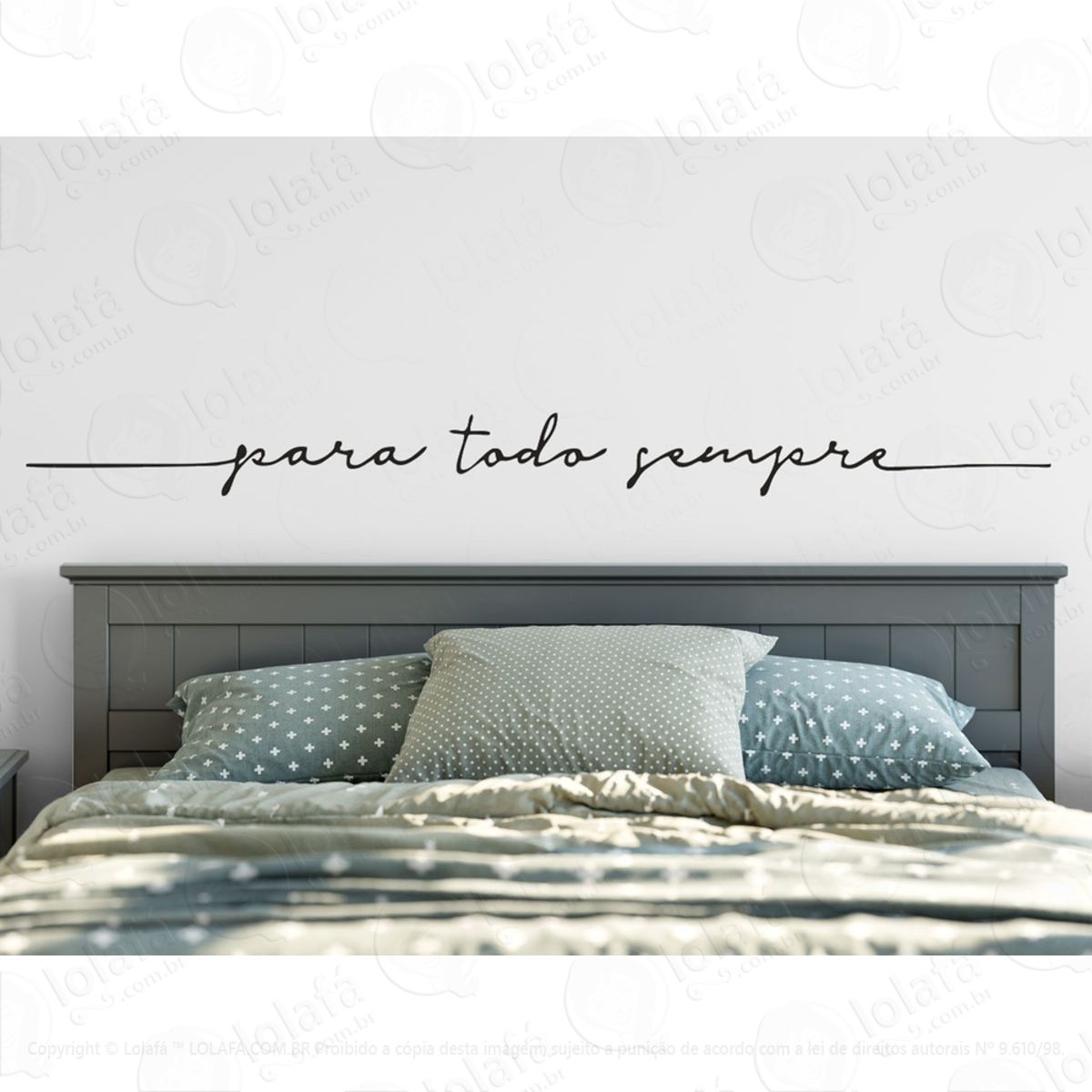 Adesivo Decorativo Frase Cabiceira Cama Para Todo Sempre Mod:1124