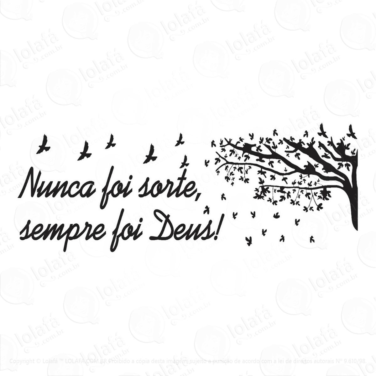 Adesivo Frase De Parede Nunca Foi Sorte Sempre Foi Deus Novo Mod:1144