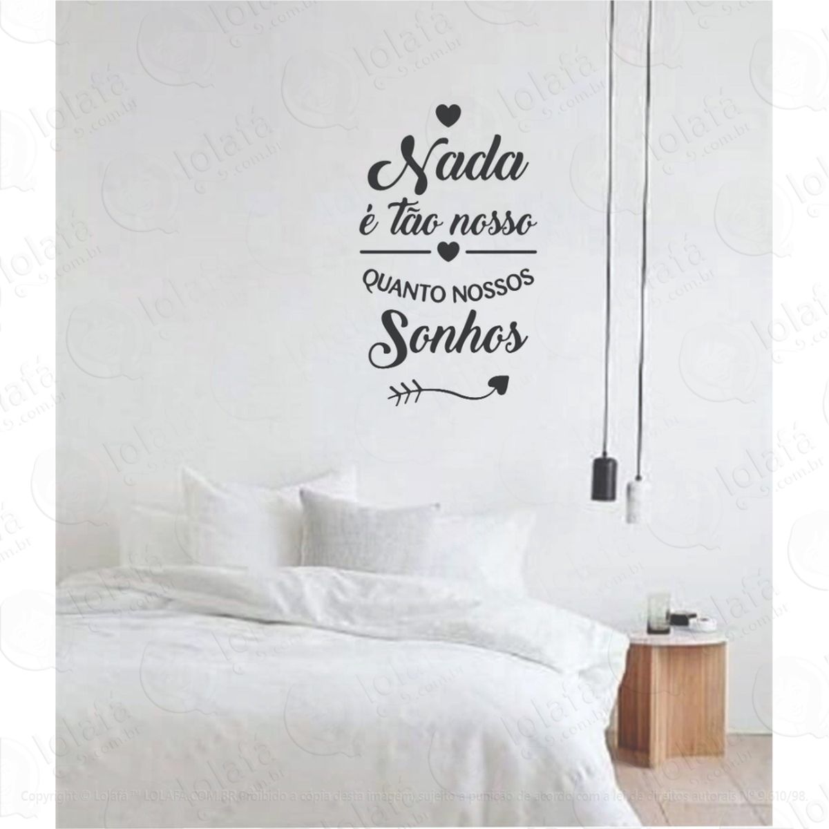 Adesivo Decorativo Nada É Tão Nosso Quanto Nossos Sonhos Mod:1267