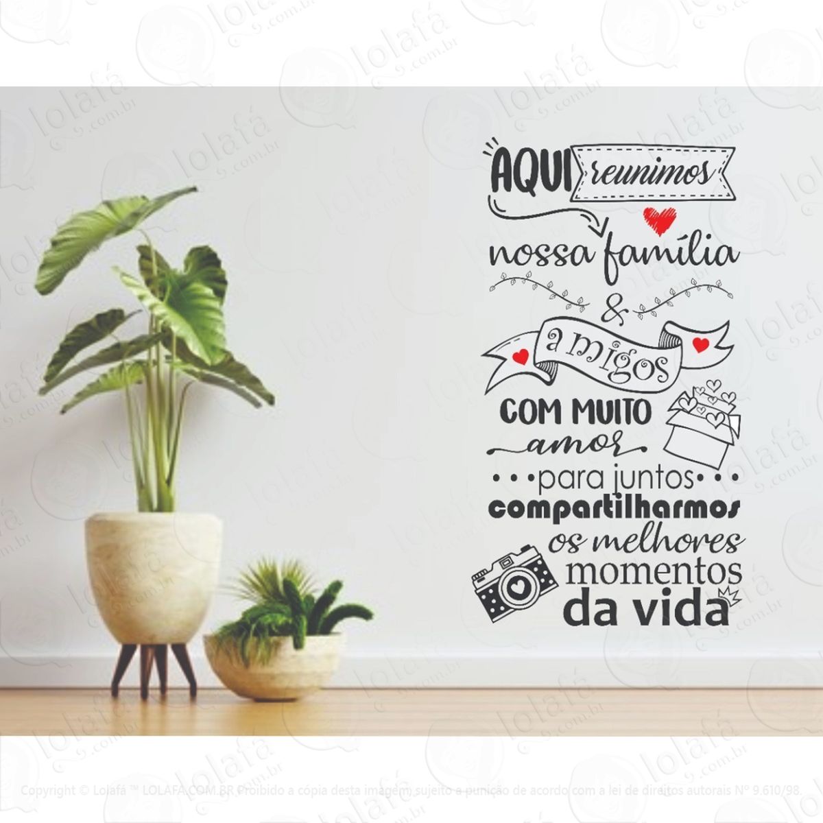Adesivo De Parede Decorativo Frases Reunimos Família Amigos Mod:1328
