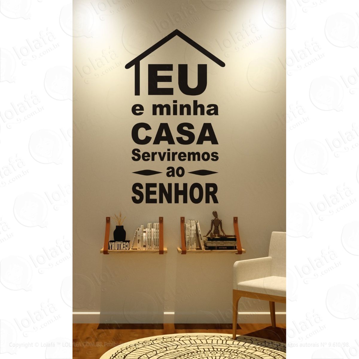 Adesivo Decorativo Parede Eu E Minha Serviremos Ao Senhor Mod:1379