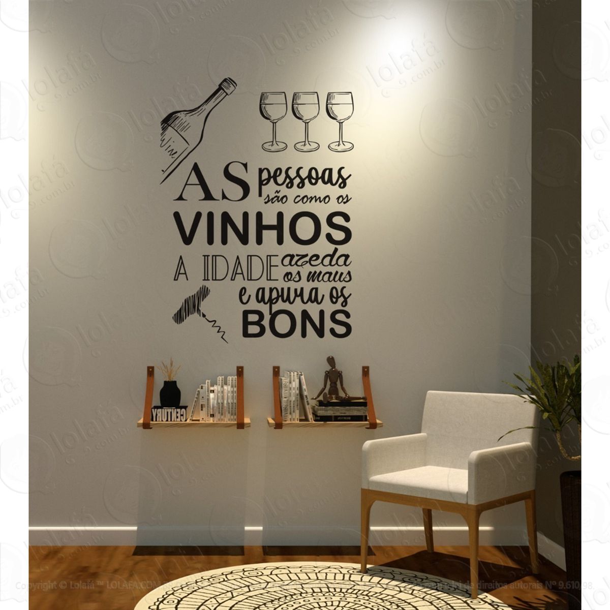 Adesivo Decorativo Parede As Pessoas São Como Vinhos Mod:1482