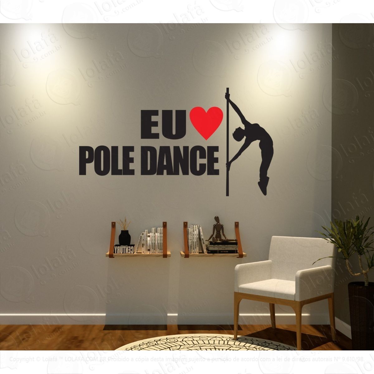 Adesivo Decorativo Parede Eu Amo Pole Dance Mod:1512