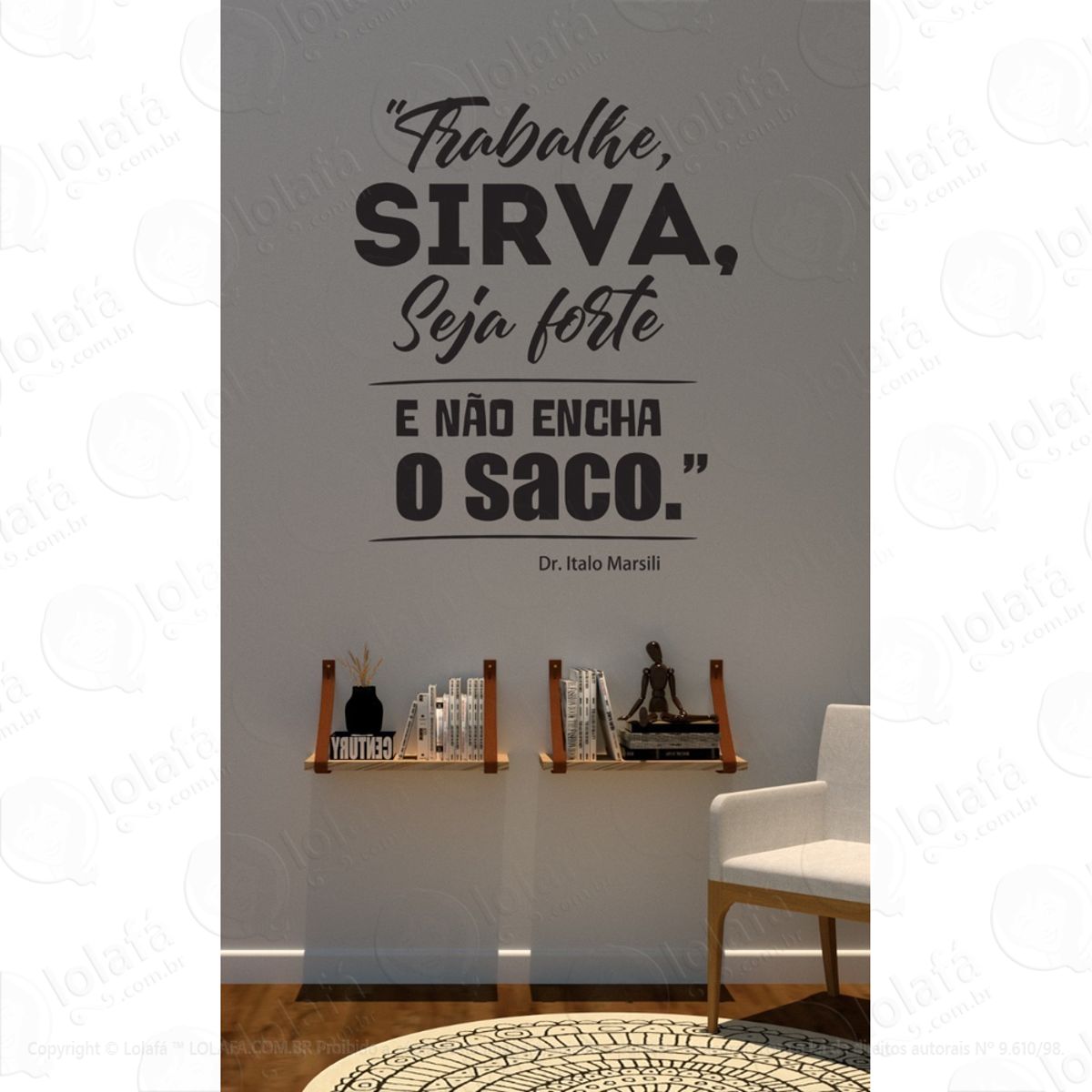 Adesivo Para Parede Frase Dr. Italo Marsili Mod:1559