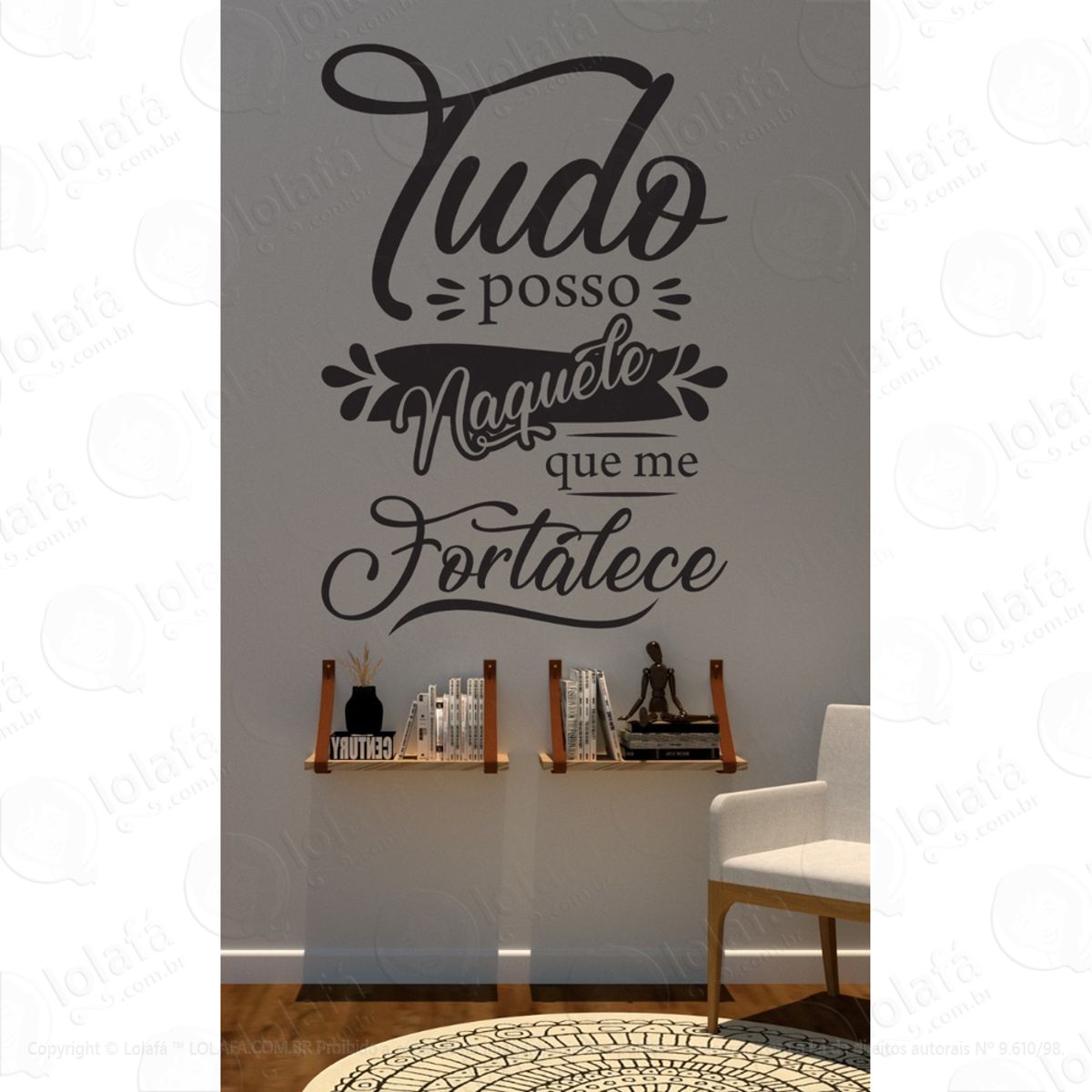 Adesivo Decorativo Parede Tudo Posso Naquele Que Me Fortalec Mod:1611