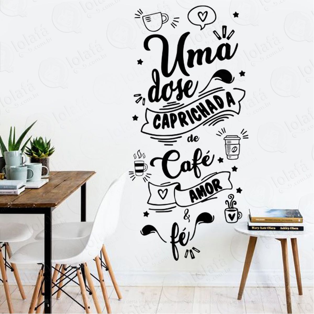 Adesivo Parede Frase Uma Dose Caprichada De Café Amor E Fé Mod:1950