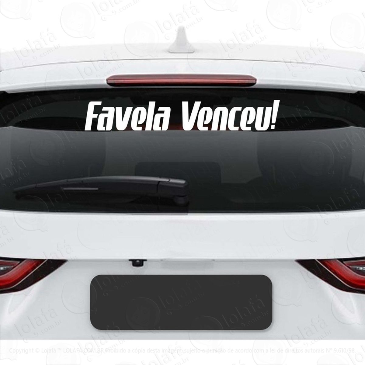 Adesivo Favela Venceu Frase Som Automotivo Vidro Veiculo Mod:2819