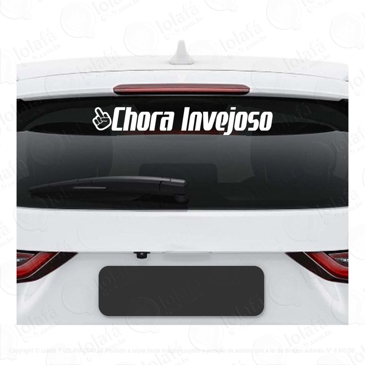 Adesivo Chora Invejoso Frase Som Automotivo Vidro Vinil Mod:2987