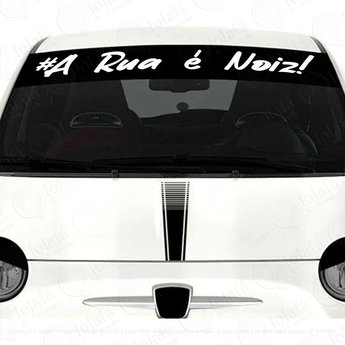 Adesivo Para Brisa A Rua É Noiz Carro Rebaixado Dub Som Auto Mod:3507