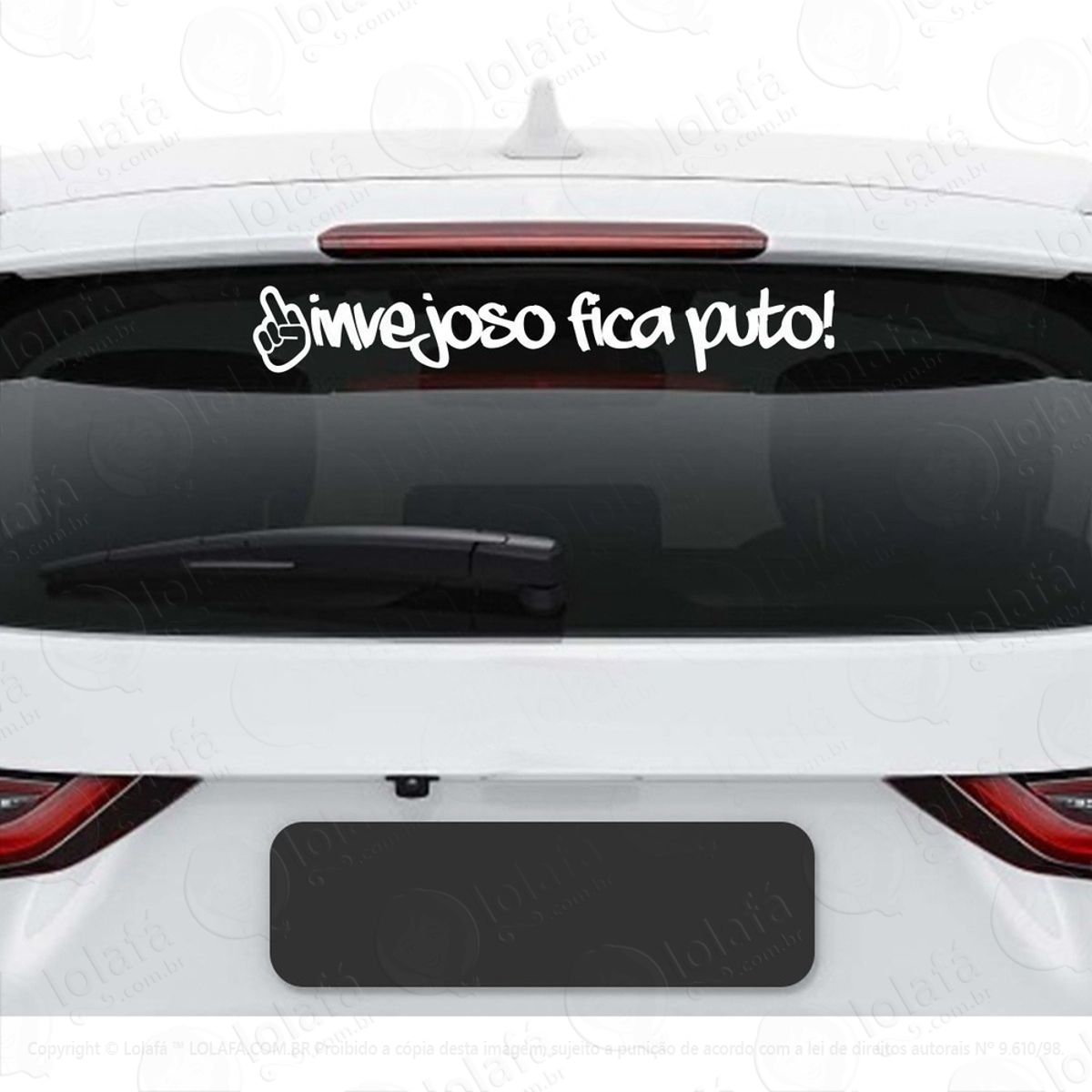 Adesivo Vidro Traseiro Invejoso Fica Puto Rebaixado Dub Auto Mod:3743