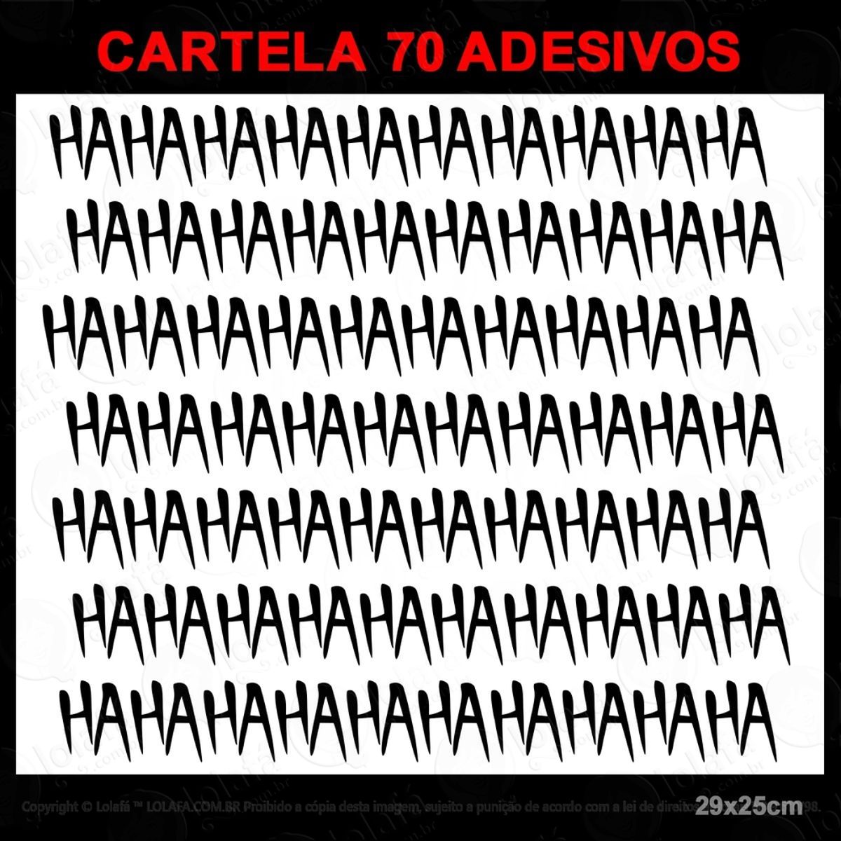 Kit Adesivos Haha Haha 70 Unidades (ha) Moto Carro Capacete Mod:3827