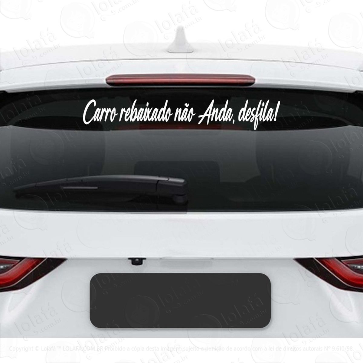 Adesivo Frase Carro Rebaixado Não Anda Desfila Dub Tuning Mod:3931