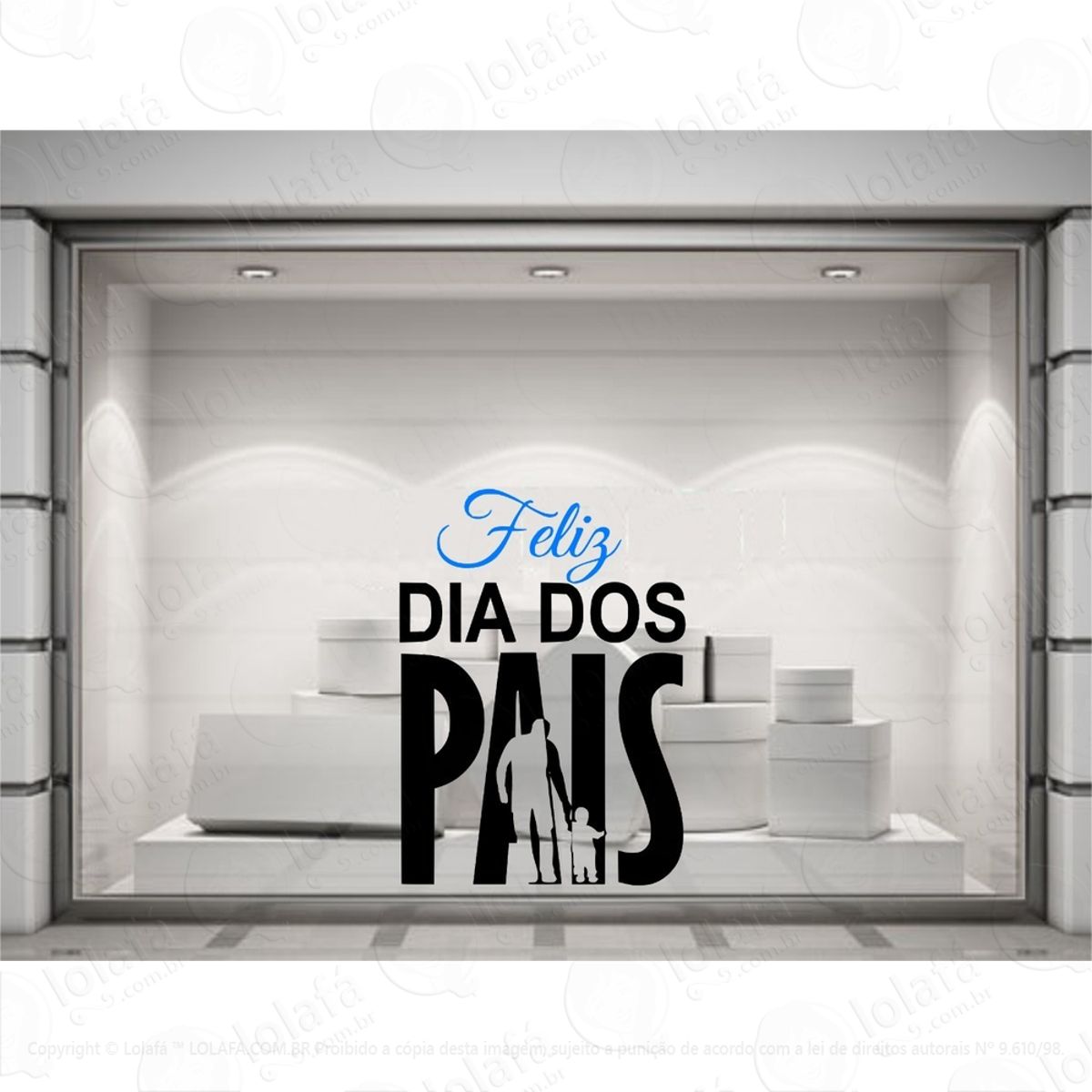 adesivo vitrine dia dos pais loja shopping decoração mod:4059