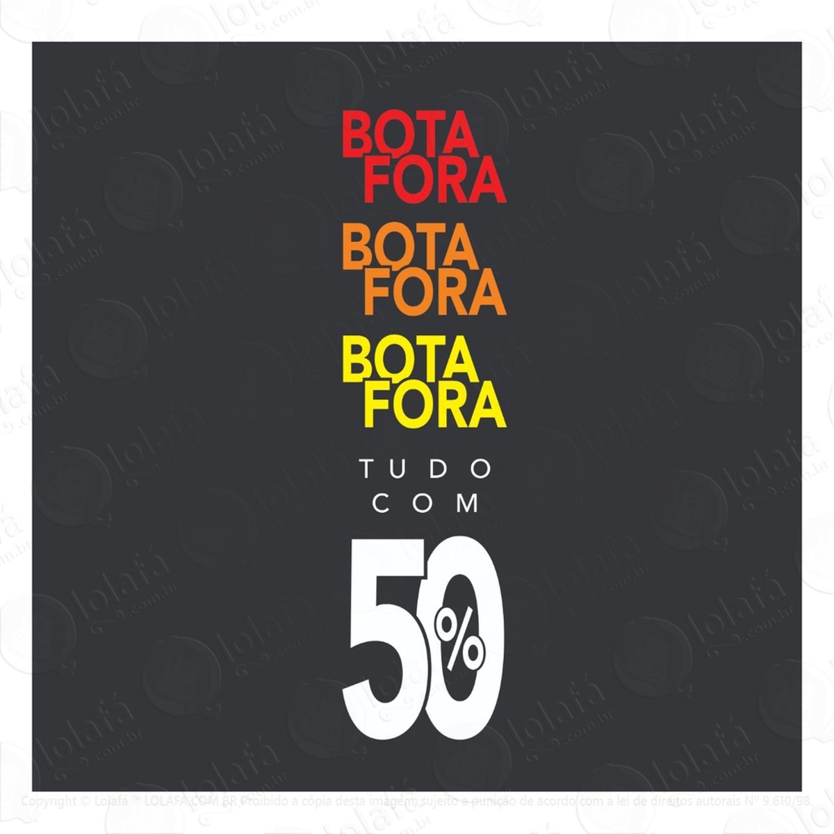 Adesivo Vertical Para Vitrine Bota Fora 50% Mod:5916