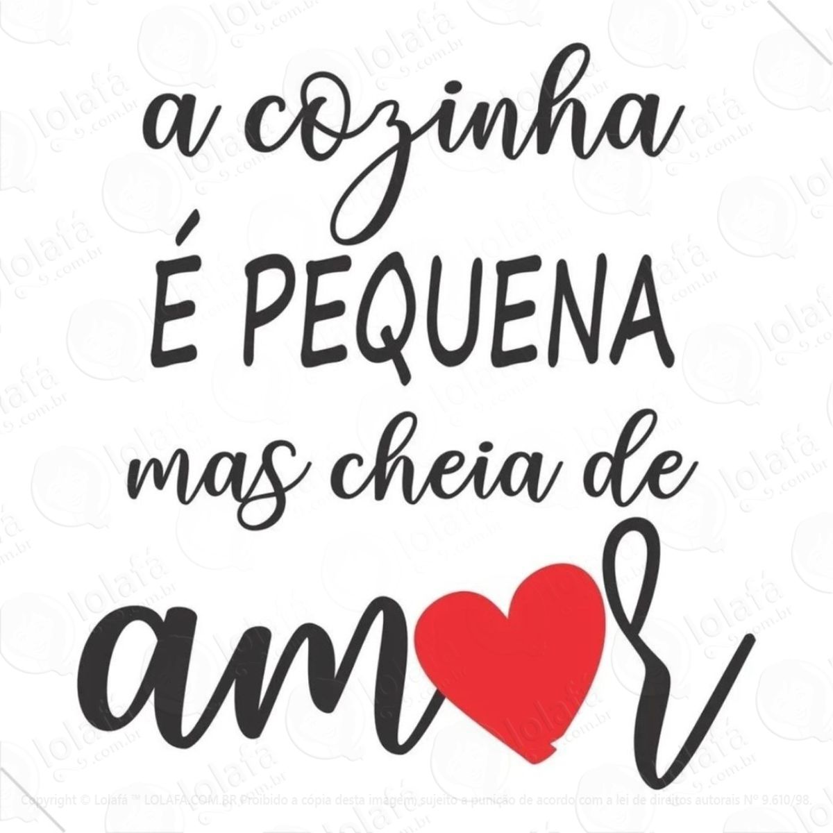 Adesivo Decorativo A Cozinha É Pequena Mas Cheia De Amor Mod:6816