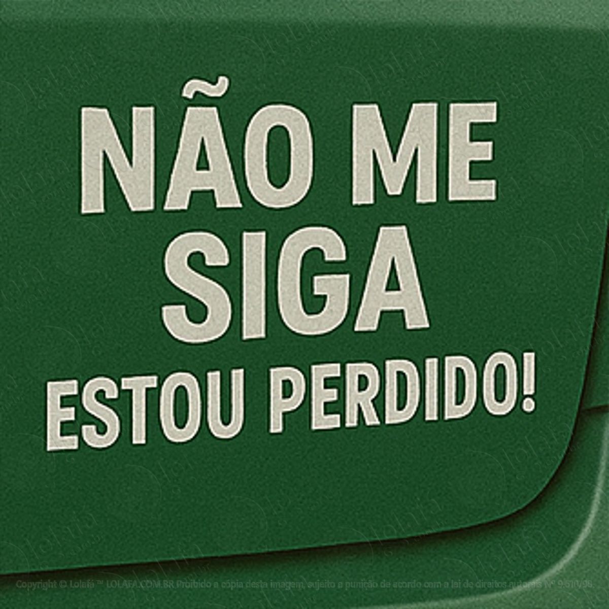 Frase Não Me Siga Estou Perdido Adesivos Para Carro Mod:278