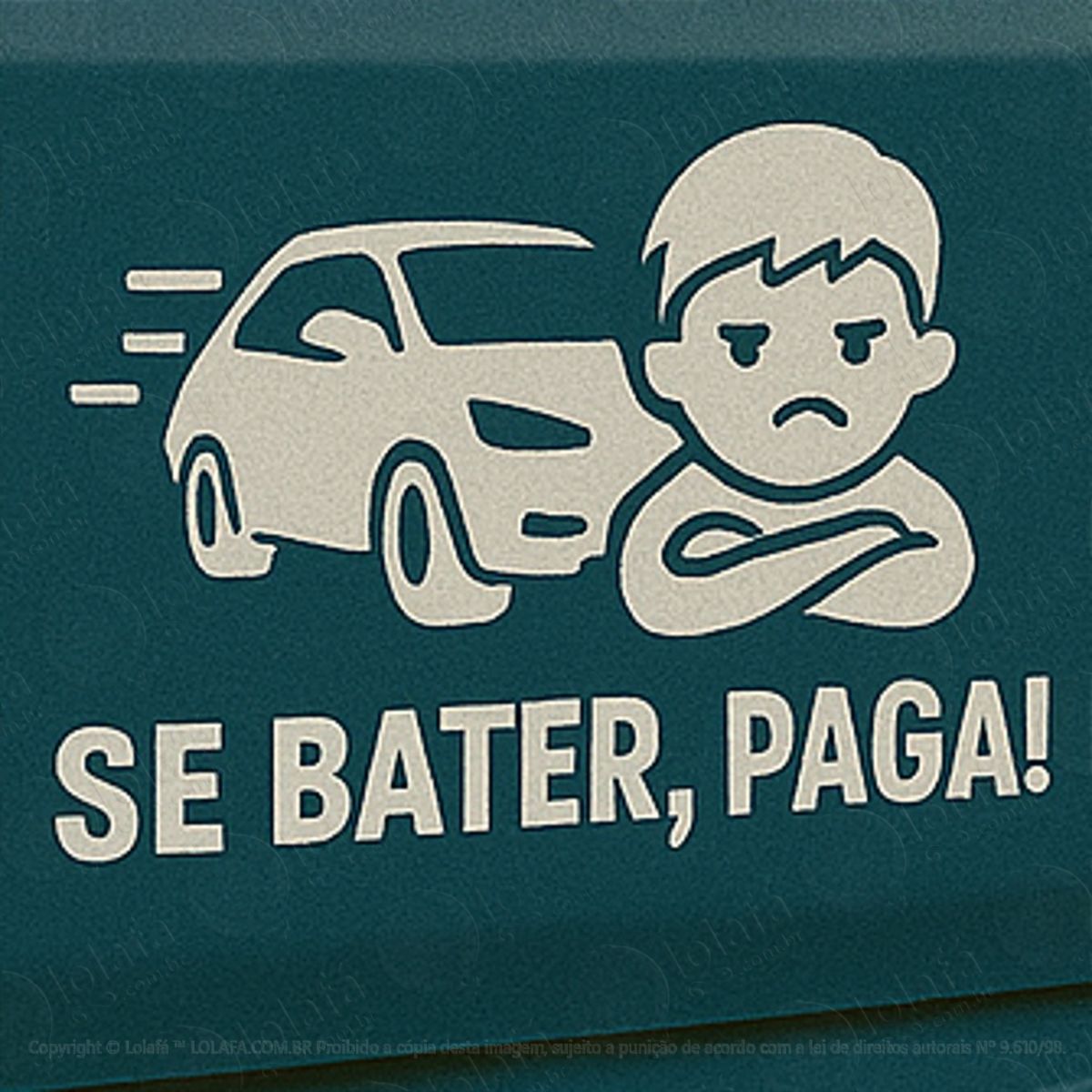 Se Bater Paga Adesivos Para Carro Mod:305